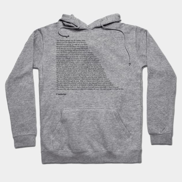 Confucius Quotes Hoodie by qqqueiru